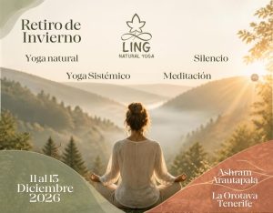La Orotava Retiro de Invierno en Ashram Arautapala: Yoga, Meditación y Silencio